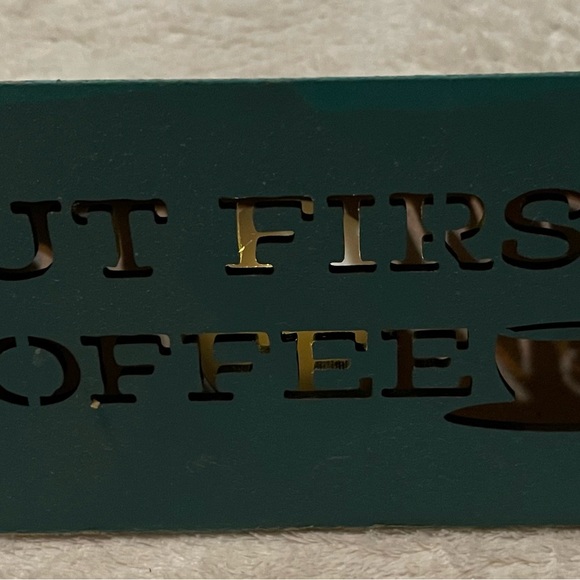 Coffee Desk Decor “ But First Coffee” - Picture 4 of 9
